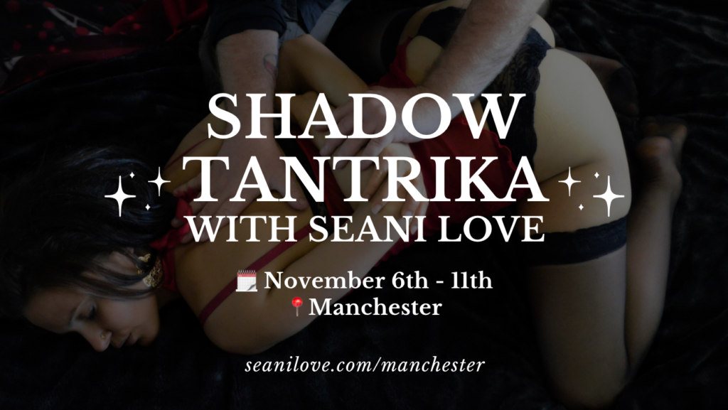 Shadow Tantrika: Manchester