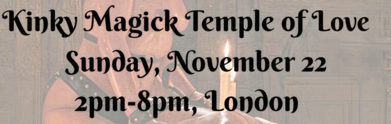 Kinky Magick Temple of Love